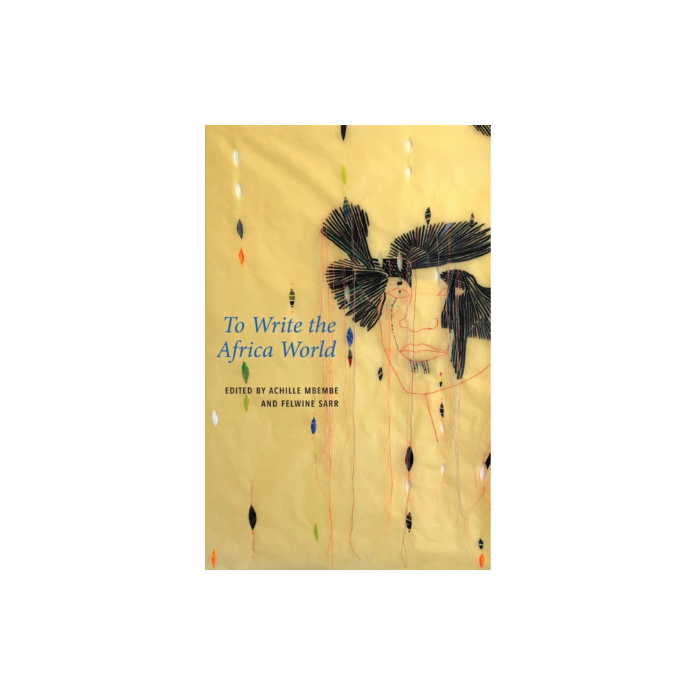 Produktbild för To Write the Africa World (häftad, eng)