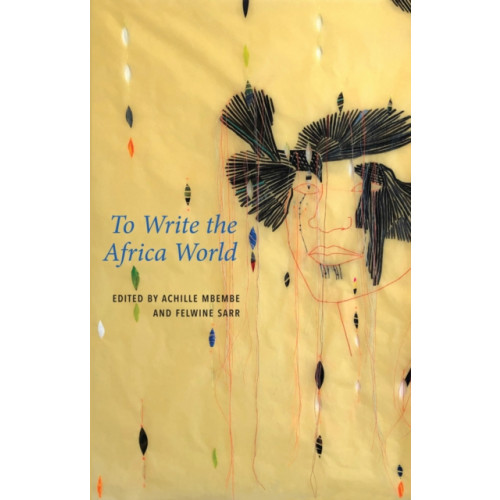 John Wiley And Sons Ltd To Write the Africa World (häftad, eng)