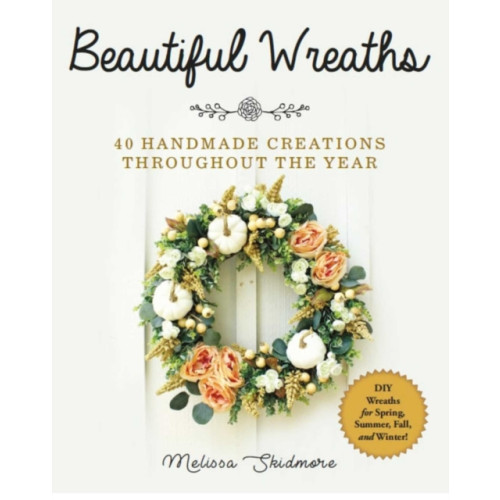 Skyhorse Publishing Beautiful Wreaths (häftad, eng)