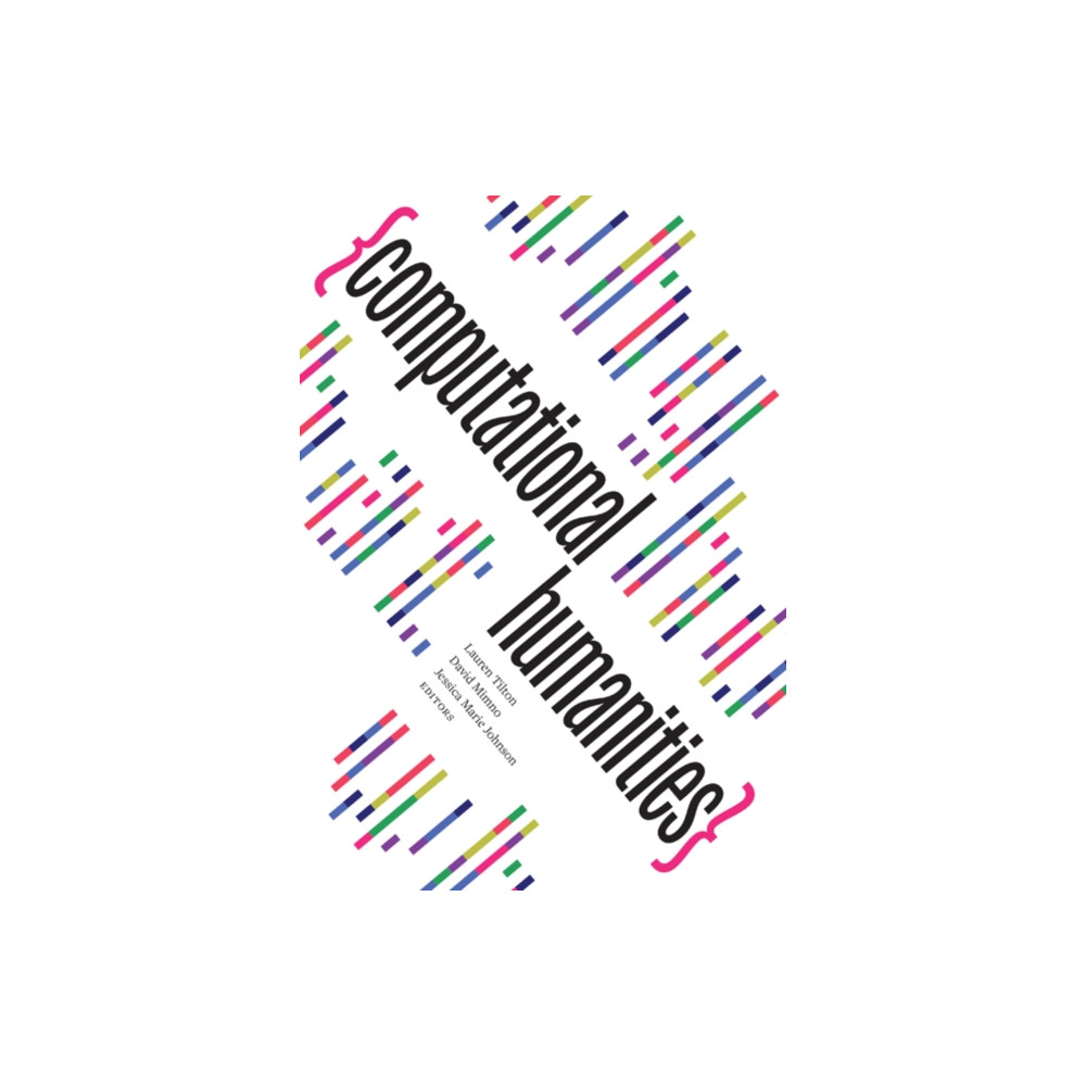 Produktbild för Computational Humanities (häftad, eng)