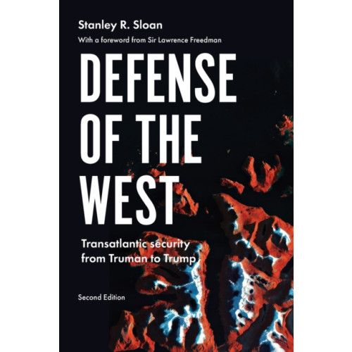 Manchester university press Defense of the West (häftad, eng)