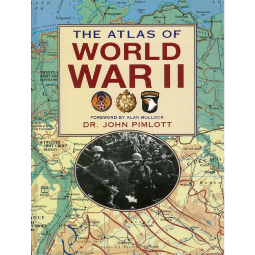 Skyhorse Publishing The Atlas of World War II (häftad, eng)