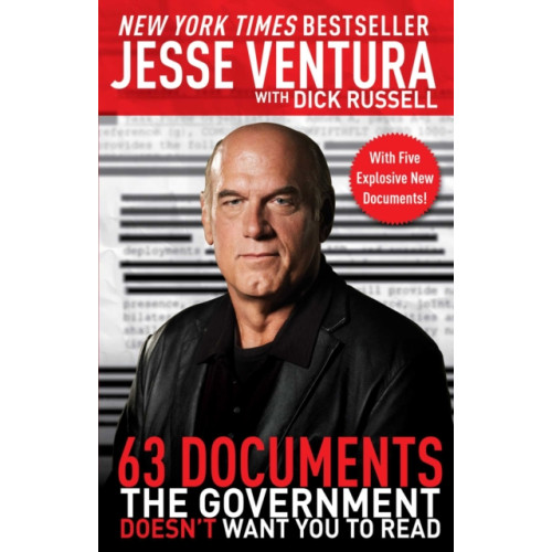 Skyhorse 63 Documents the Government Doesn't Want You to Read (häftad, eng)