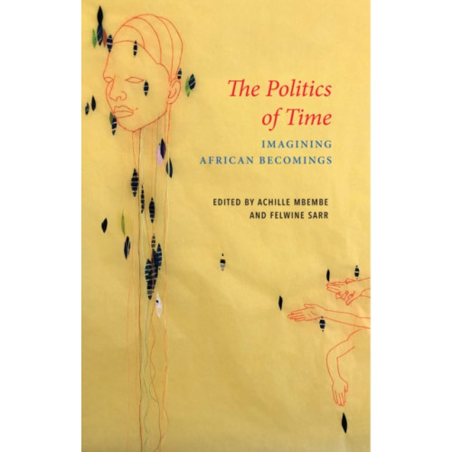 John Wiley And Sons Ltd The Politics of Time (häftad, eng)