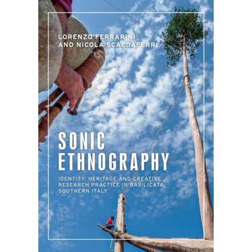 Manchester university press Sonic Ethnography (häftad, eng)