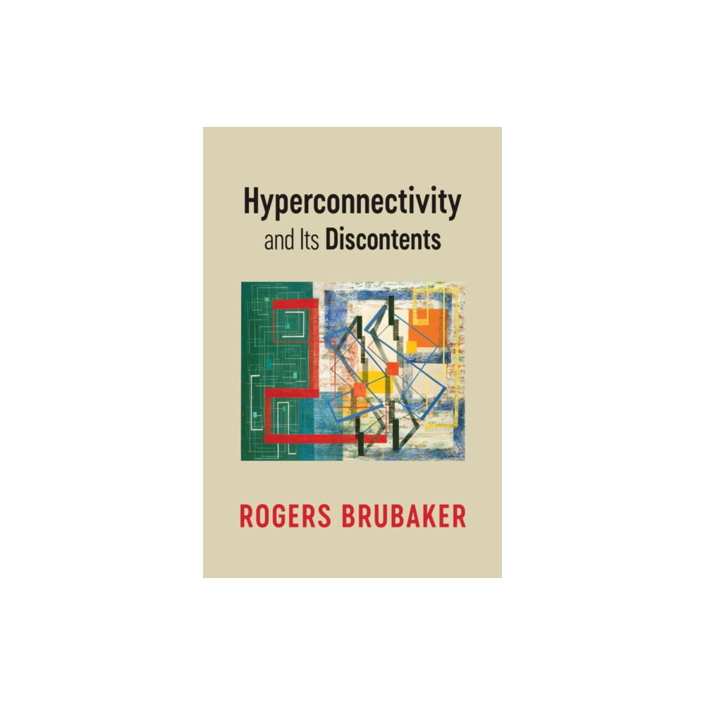 Produktbild för Hyperconnectivity and Its Discontents (häftad, eng)