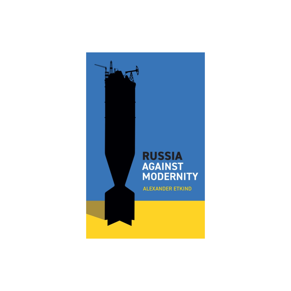 Produktbild för Russia Against Modernity (häftad, eng)