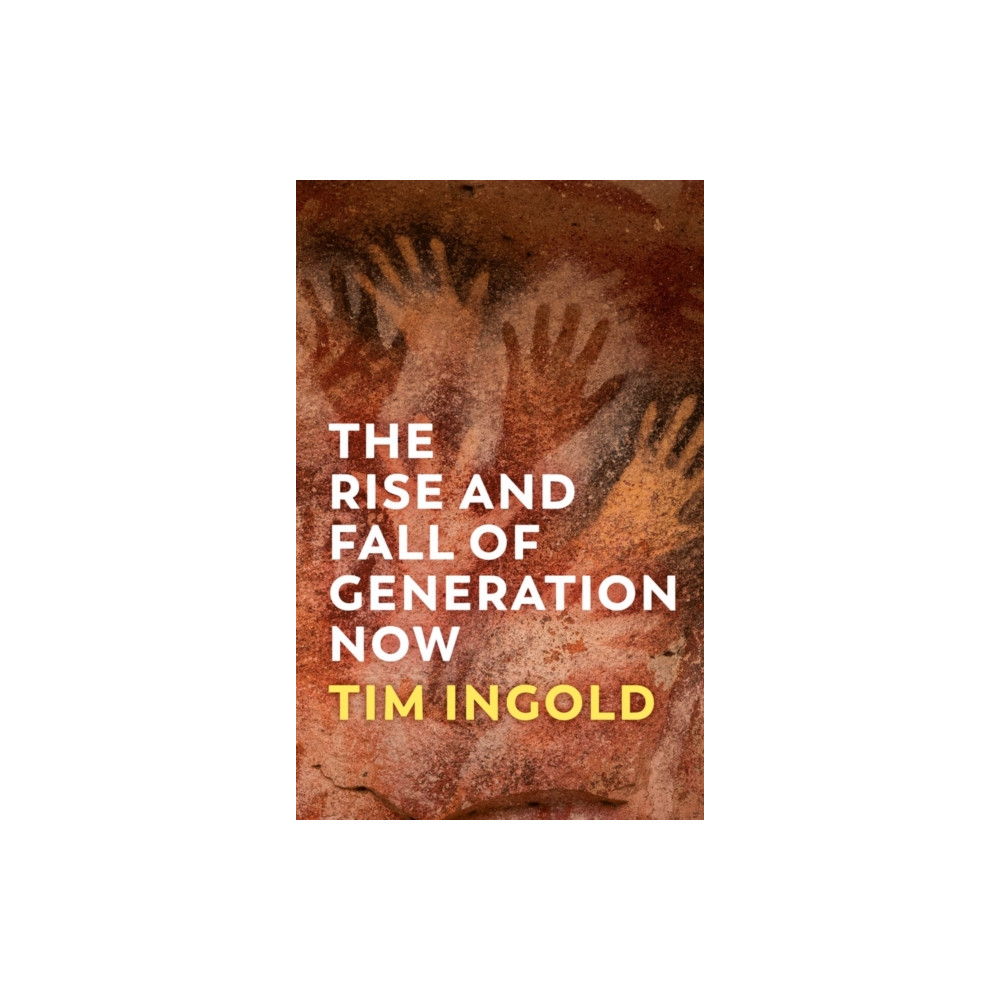 Produktbild för The Rise and Fall of Generation Now (inbunden, eng)
