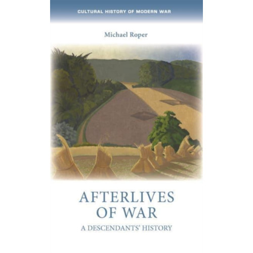 Manchester university press Afterlives of War (inbunden, eng)