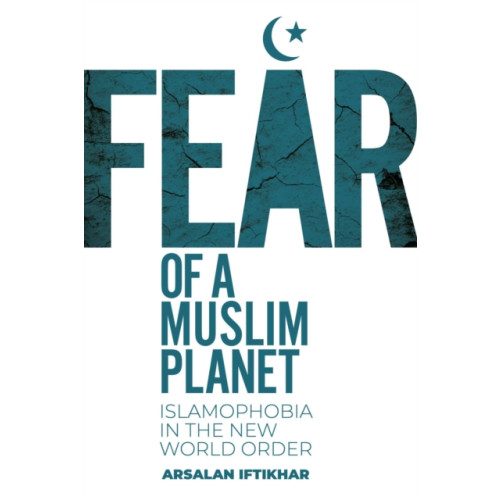 Skyhorse Publishing Fear of a Muslim Planet (inbunden, eng)