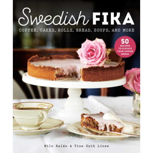 Skyhorse Publishing Swedish Fika (inbunden, eng)