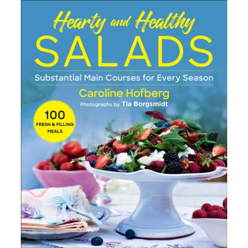 Skyhorse Publishing Healthy and Hearty Salads (häftad, eng)