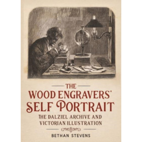 Manchester university press The Wood Engravers' Self-Portrait (inbunden, eng)