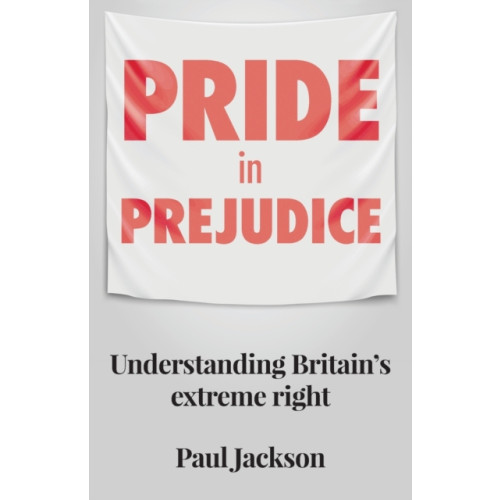 Manchester university press Pride in Prejudice (häftad, eng)