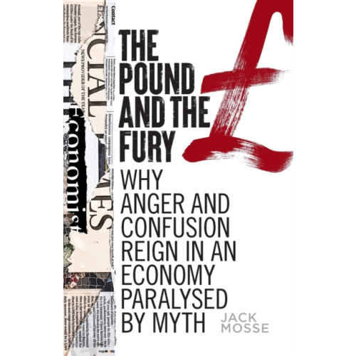 Manchester university press The Pound and the Fury (häftad, eng)