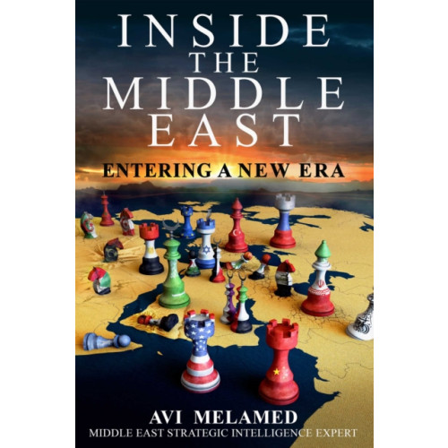 Skyhorse Publishing Inside the Middle East (inbunden, eng)