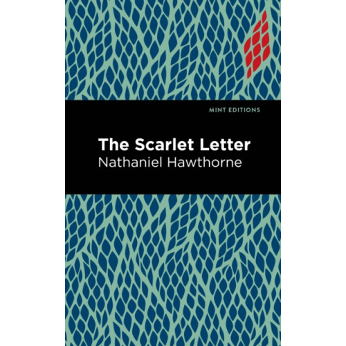 Mint Editions The Scarlet Letter (inbunden, eng)