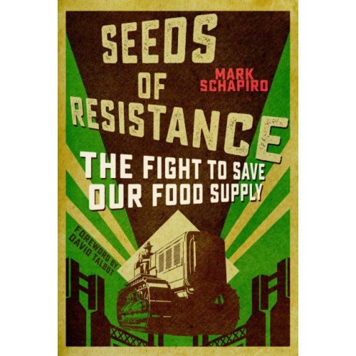 Skyhorse Publishing Seeds of Resistance (häftad, eng)