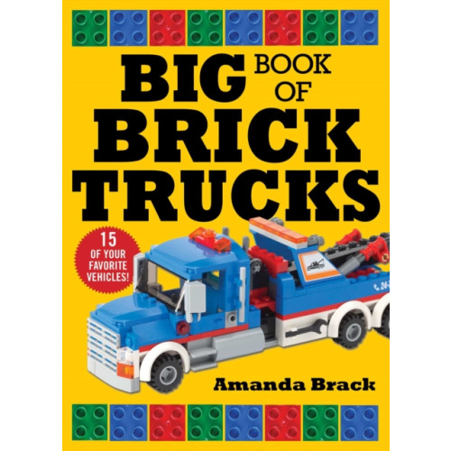 Skyhorse Publishing Big Book of Brick Trucks (häftad, eng)