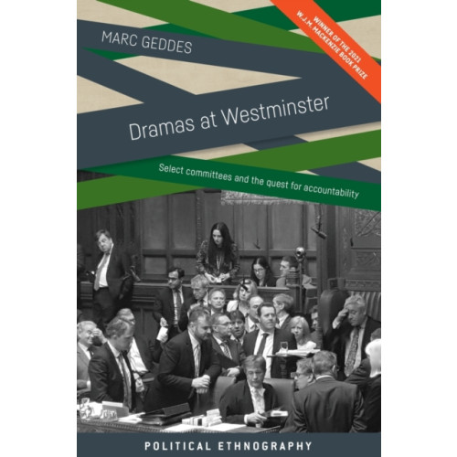 Manchester university press Dramas at Westminster (häftad, eng)