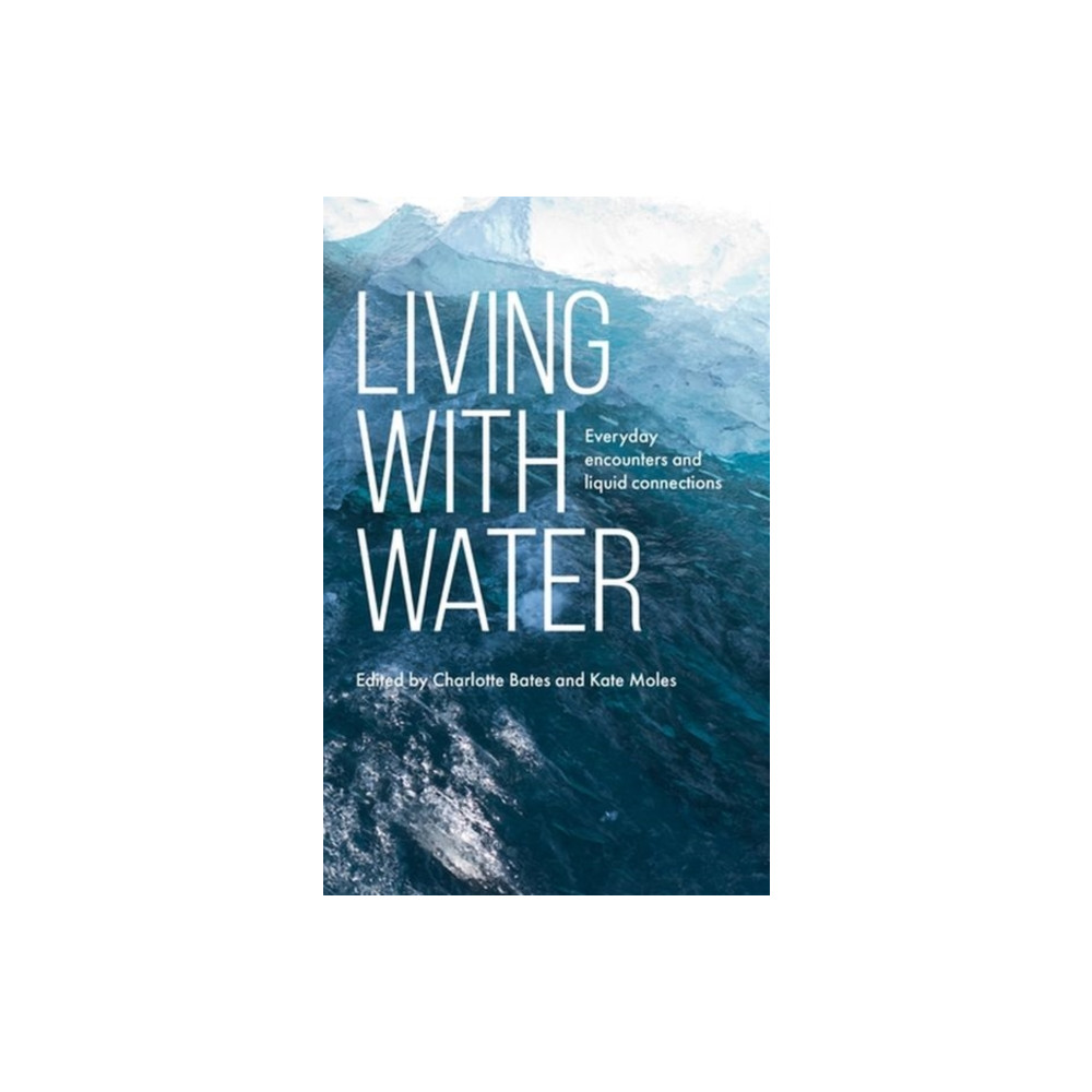 Produktbild för Living with Water (inbunden, eng)