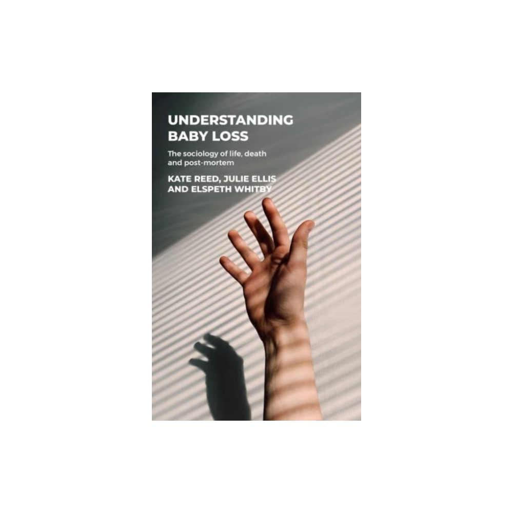 Produktbild för Understanding Baby Loss (inbunden, eng)