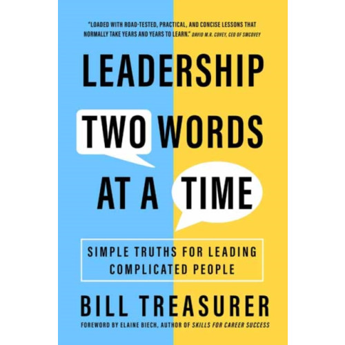 Berrett-Koehler Publishers Leadership Two Words at a Time (häftad, eng)