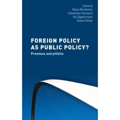 Manchester university press Foreign Policy as Public Policy? (häftad, eng)