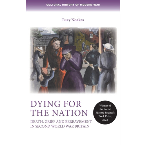 Manchester university press Dying for the Nation (häftad, eng)