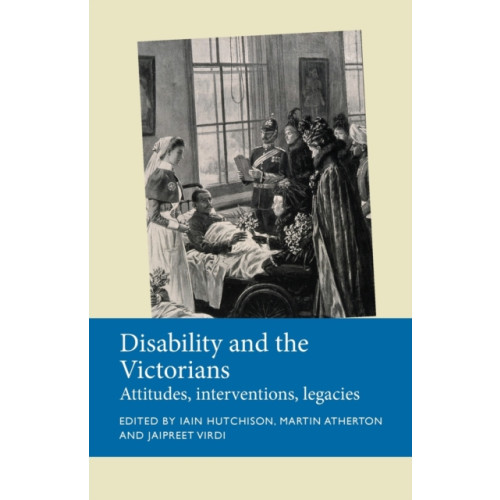 Manchester university press Disability and the Victorians (häftad, eng)