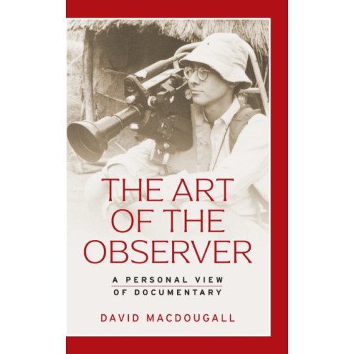 Manchester university press The Art of the Observer (inbunden, eng)