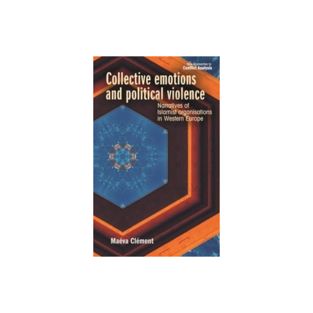 Produktbild för Collective Emotions and Political Violence (inbunden, eng)