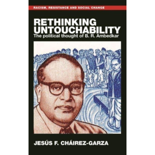 Manchester university press Rethinking Untouchability (inbunden, eng)