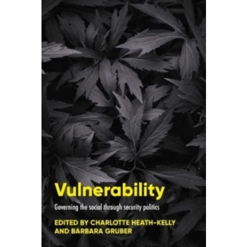 Manchester university press Vulnerability (inbunden, eng)