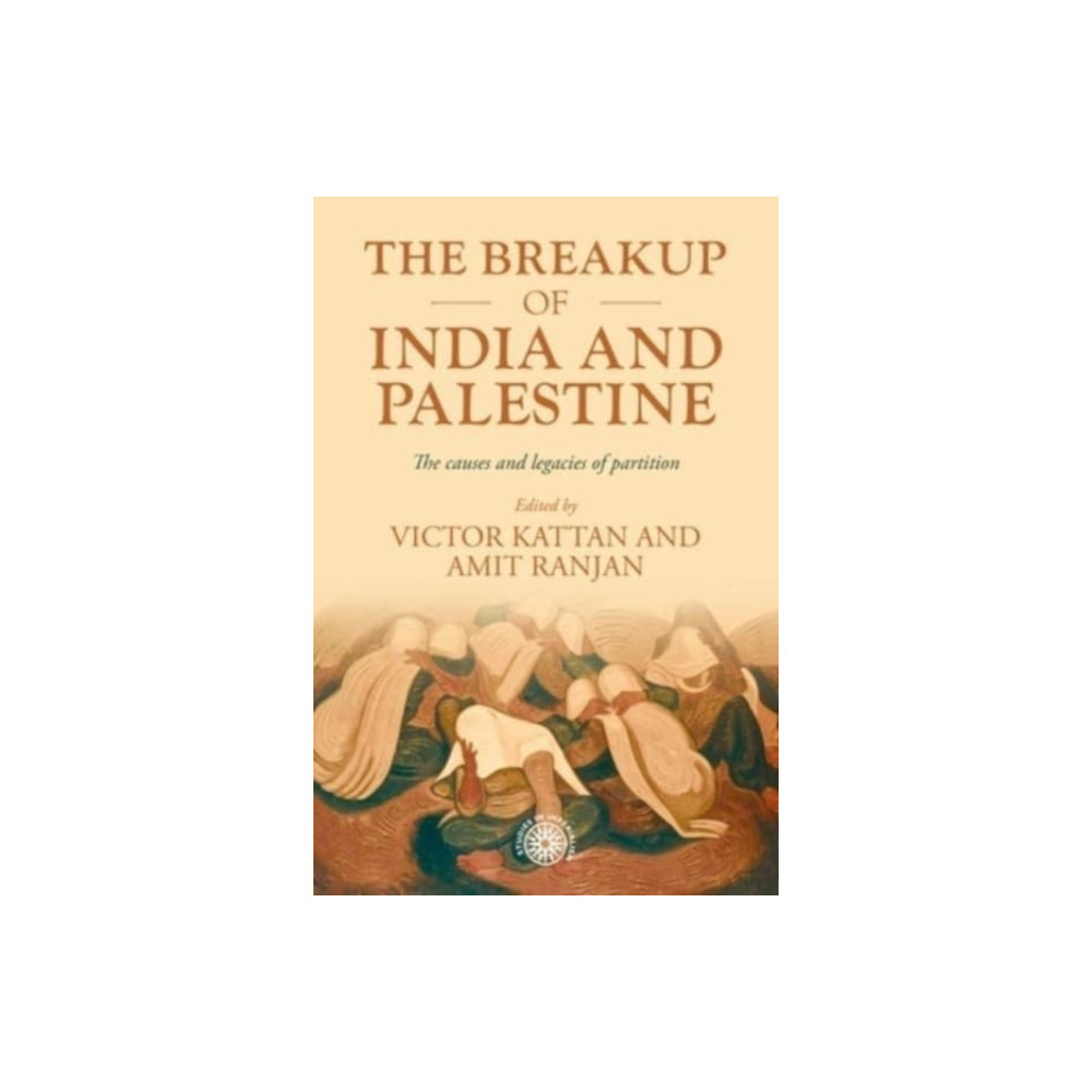 Produktbild för The Breakup of India and Palestine (inbunden, eng)
