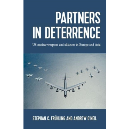 Manchester university press Partners in Deterrence (häftad, eng)