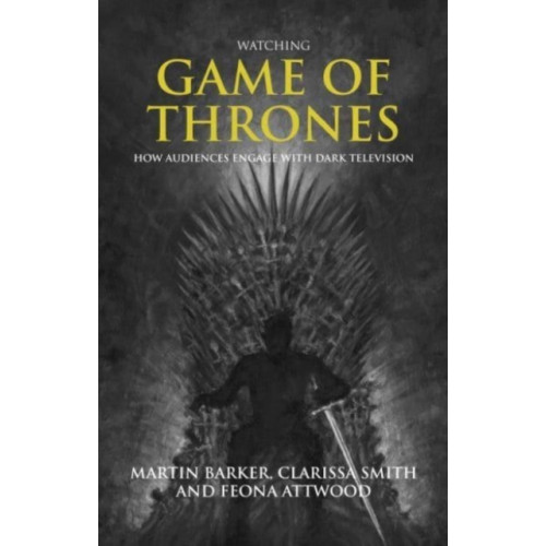 Manchester university press Watching Game of Thrones (häftad, eng)