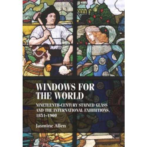 Manchester university press Windows for the World (häftad, eng)