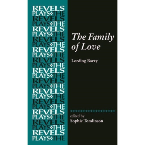 Manchester university press The Family of Love (häftad, eng)