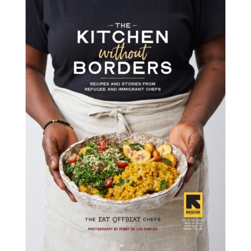 Workman Publishing The Kitchen without Borders (inbunden, eng)