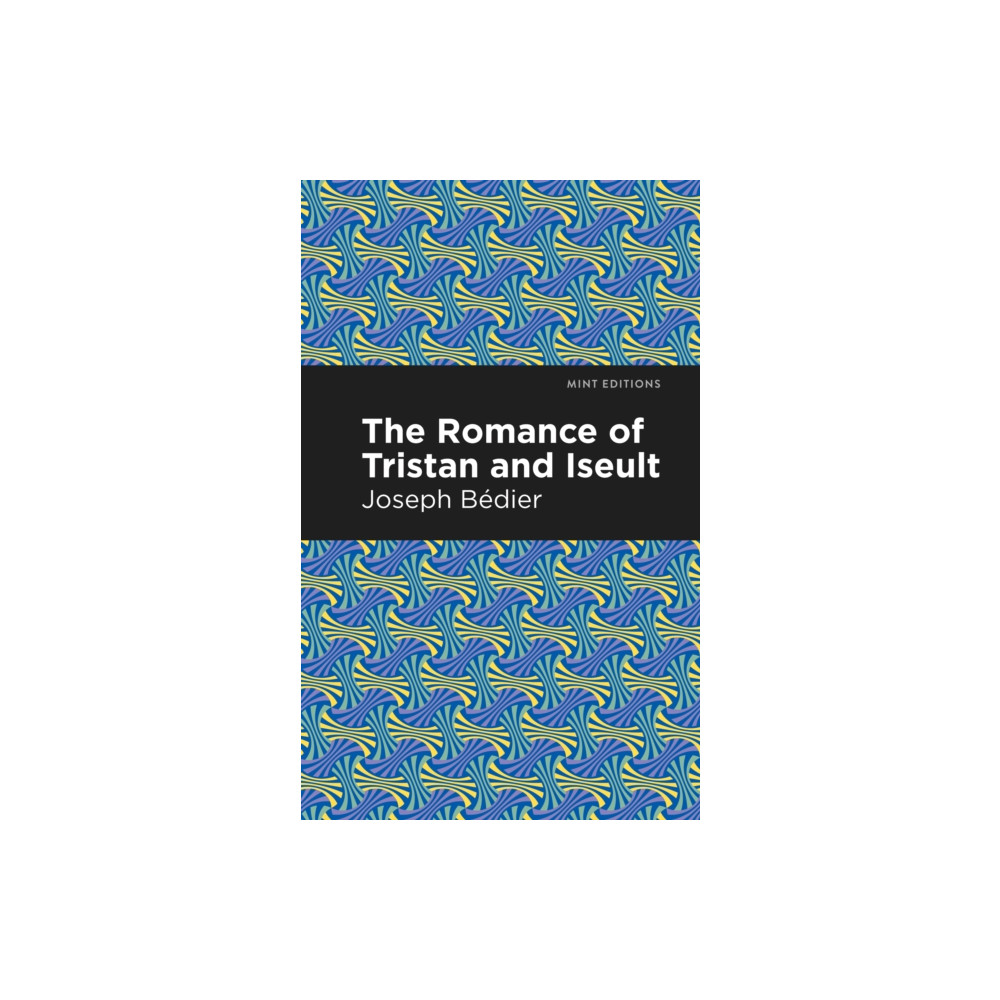 Produktbild för The Romance of Tristan and Iseult (häftad, eng)
