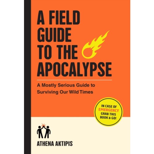 Workman Publishing A Field Guide to the Apocalypse (häftad, eng)