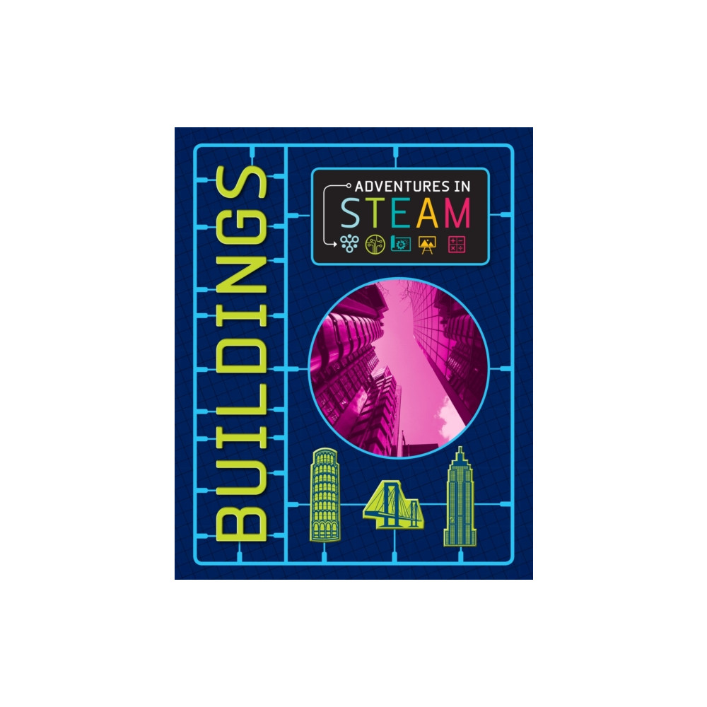 Produktbild för Adventures in STEAM: Buildings (häftad, eng)