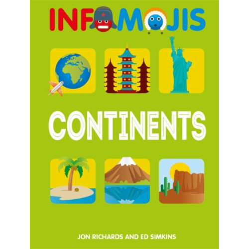 Hachette Children's Group Infomojis: Continents (häftad, eng)
