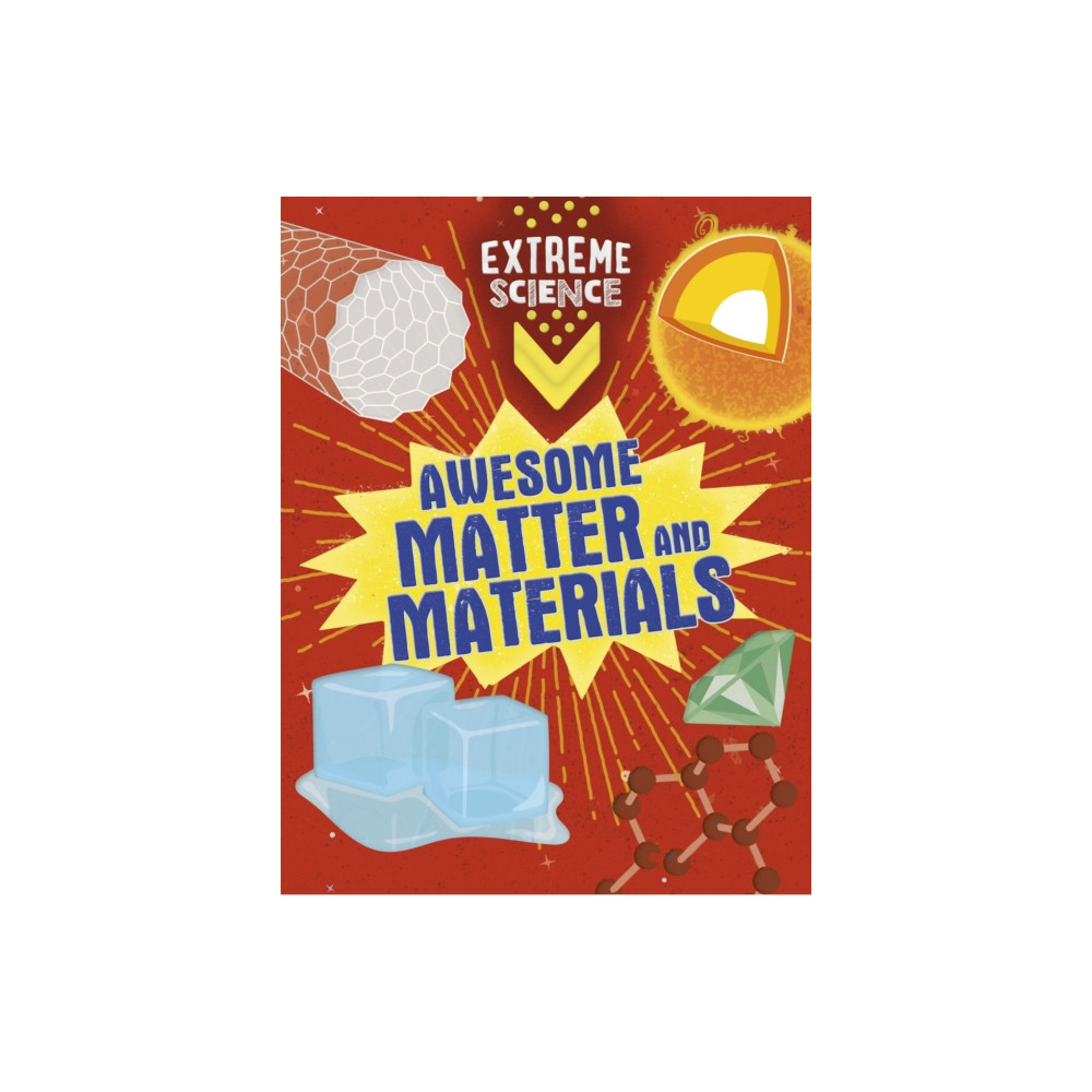 Produktbild för Extreme Science: Awesome Matter and Materials (häftad, eng)