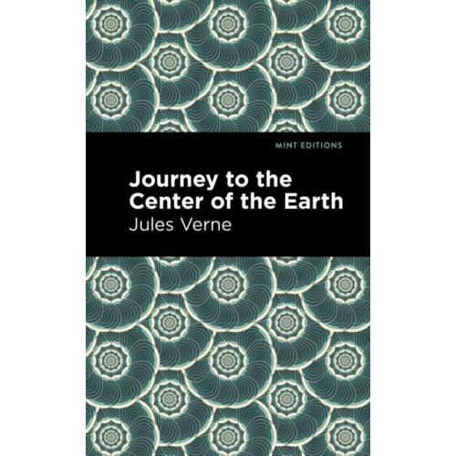 Mint Editions Journey to the Center of the Earth (häftad, eng)