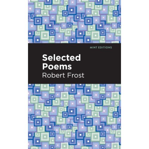 Mint Editions Selected Poems (häftad, eng)