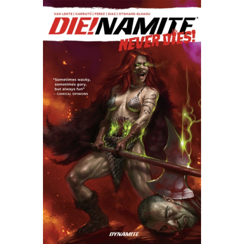 Dynamite Entertainment DIE!NAMITE Never Dies (häftad, eng)