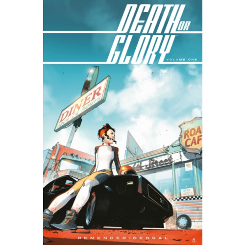 Image Comics Death or Glory Volume 1: She's Got You (häftad, eng)