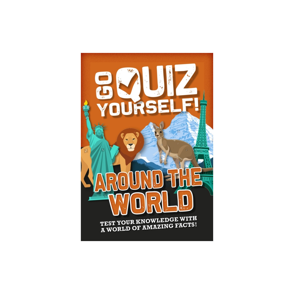 Produktbild för Go Quiz Yourself!: Around the World (häftad, eng)
